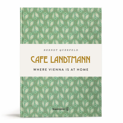 Café Landtmann · Wo Wien zu Hause ist